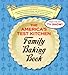 The America's Test Kitchen Family Baking Book