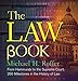 The Law Book: From Hammurabi to the International Criminal Court, 250 Milestones in the History of Law (Union Square & Co. Milestones)