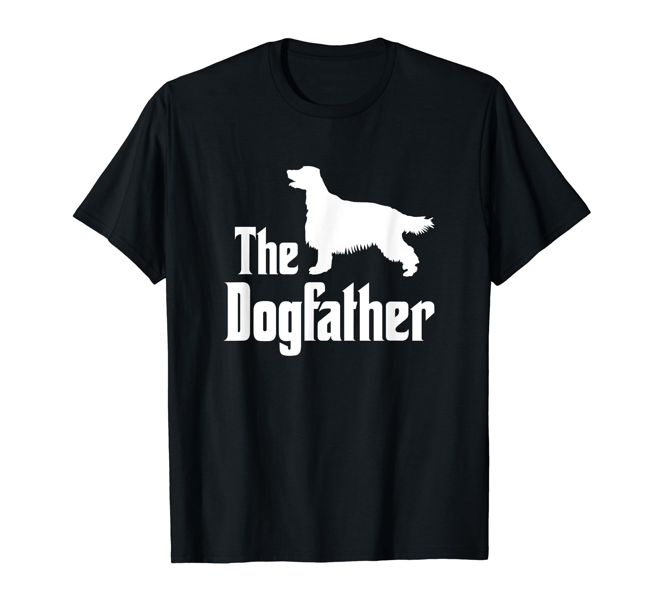 The Dogfather - funny dog gift, funny Irish Setter T-Shirt