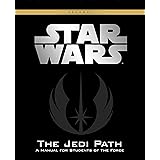The Jedi Path: A Manual for Students of the Force [Vault Edition] (Star Wars)