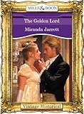 Front cover for the book The Golden Lord by Miranda Jarrett