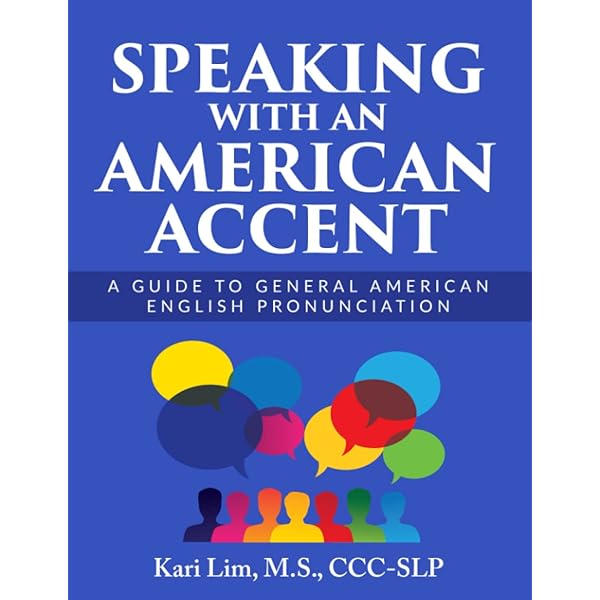 The American Accent Guide, Second Edition: A Complete and