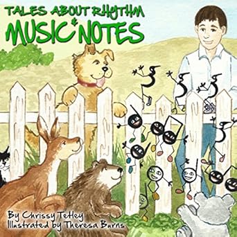 Tales About Rhythm and Music Notes by Chrissy Tetley