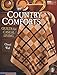 Country Comforts: Quilts for Casual Living by Cheryl Wall