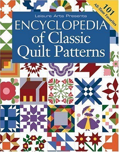 Encyclopedia of Classic Quilt Patterns by Oxmoor (Nov 14 2008)