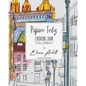 Pajaro feliz: Coloring book volumen1 (Volume 1) (Spanish Edition)