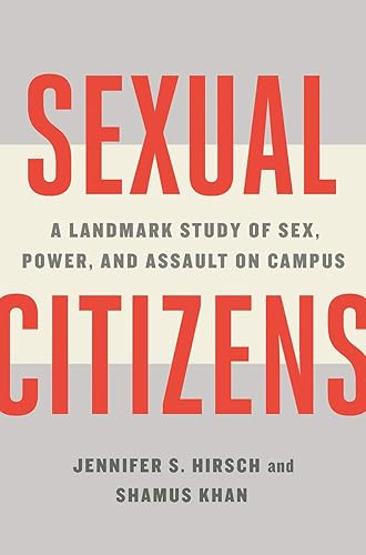 Download Sexual Citizens: A Landmark Study of Sex, Power, and Assault on Campus PDF