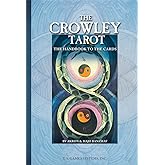 The Crowley Tarot: The Handbook to the Cards