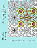 Patterns Coloring Book Vol. 3 by Marti Jo's Coloring