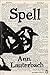 Spell (Penguin Poets) by 