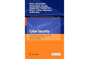 Cyber Security: 17th China Annual Conference, CNCERT 2020, Beijing, China, August 12, 2020, Revised Selected Papers (Communic
