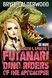 Futanari Dino Riders of the Apocalypse (Season 1, Episode 1): The Magpie (futa-on-futa)