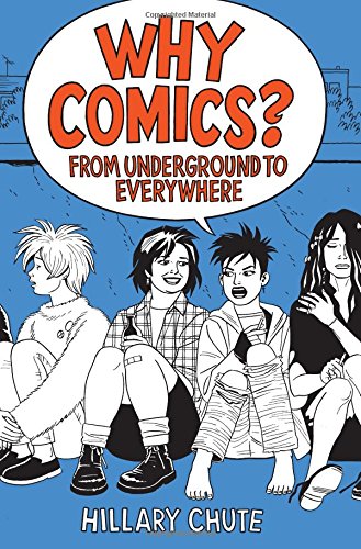 Why Comics?: From Underground to Everywhere - Thumbnail 2