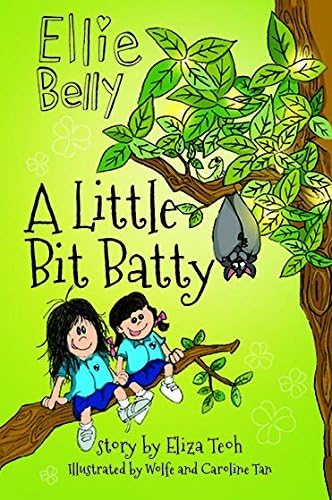 A Little Bit Batty (Ellie Belly) Paperback – Illustrated, October 29, 2015