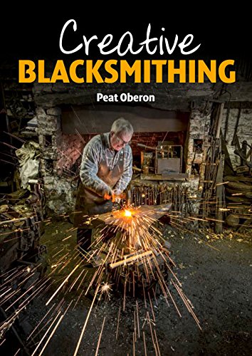 Creative Blacksmithing by Peat Oberon