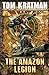 The Amazon Legion (Desert Called Peace)