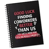Sixrip Good Luck Finding Colleagues Better Than Us 160 Blank Pages Spiral Notebook, Funny Farewell Going Away Leaving Gift for Colleague Friend, Leaving Work Gift for Ex Coworker, New Job Gift