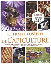 Le  traité "Rustica" de l'apiculture