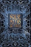 Norse Myths & Tales: Epic Tales (Gothic Fantasy) by Flame Tree Studio, Dr Brittany Schorn