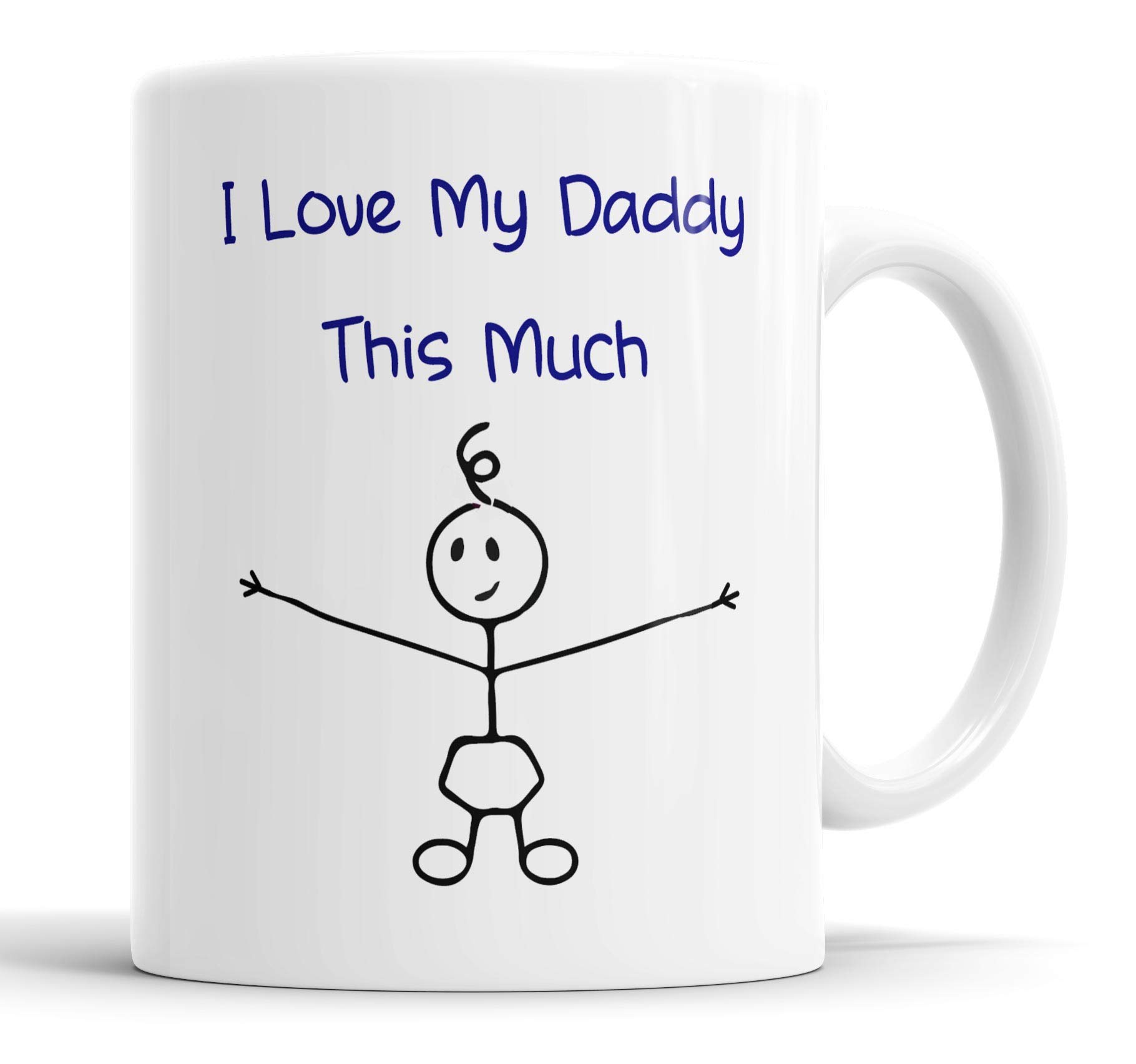 Faithful Prints I Love My Daddy This Much (Boys) Cute Mug – Novelty Dad Gift for Father’s Day, Birthday, Christmas from Son or Step Son - Funny 11oz Ceramic Mug