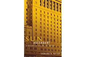 Sun Ascendant: A History of Sun Life of Canada