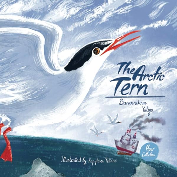 Sun Bird: The Amazing Journey of the Arctic Tern Told in Beautiful