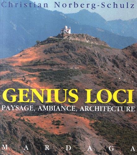 Genius loci: Paysage, ambiance, architecture by Schultz