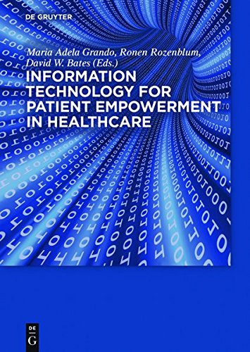 Download Information Technology for Patient Empowerment in Healthcare Download Information Technology for Patient Empowerment in Healthcare