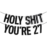 Black Glitter Holy Shit You're 27 Banner, Happy 27th Birthday/Cheers to 27 Years, Funny 27th Birthday Party Decorations Supplies