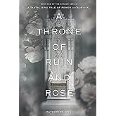 A Throne of Ruin and Rose (The Shadow Series)