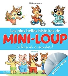 Les  plus belles histoires de Mini-Loup à lire et à écouter !