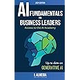 Artificial Intelligence Fundamentals for Business Leaders: Up to Date With Generative AI (Byte-sized Learning)