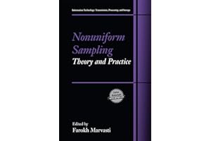 Nonuniform Sampling: Theory and Practice (Information Technology: Transmission, Processing and Storage)