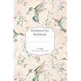 Composition Notebook: Hummingbirds: 110 pages 6" x 9" lined journal for Adults, teens, students.