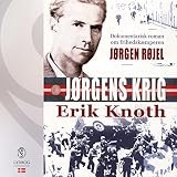 Jørgens krig (Danish Edition): Dokumentarisk roman om frihedskæmperen Jørgen Røjel by 