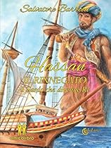 Hassan - Il rinnegato: Il Sardo che si fece Re (Italian Edition)