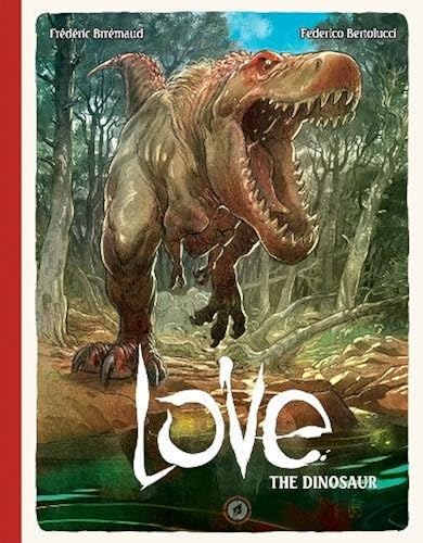 Download Love Volume 4: The Dinosaur PDF