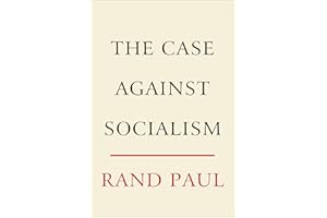 The Case Against Socialism