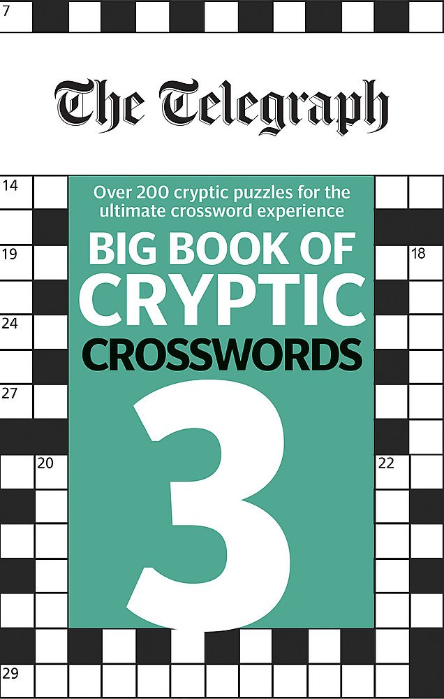 The Telegraph Big Book of Cryptic Crosswords 3 (The Telegraph ...