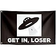 ToFlagify Get In Loser Funny Flags Meme Cool Flags Banner 3x5 ft Room Guys College Dorm Bedroom Man Cave Girls Wall Decor Outdoor Indoor Hilarious, Two Copper Grommets