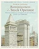 Reminiscences of a Stock Operator: With New Commentary and Insights on the Life and Times of Jesse Livermore (Annotated Edition) cover