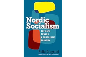 Nordic Socialism: The Path Toward a Democratic Economy