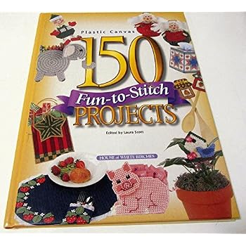150 Fun-To-Stitch Projects (Plastic Canvas)