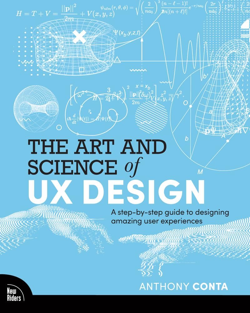 Mua The Art and Science of UX Design: A step-by-step guide to designing ...