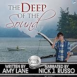The Deep of the Sound: Bluewater Bay, Book 8 by