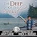 The Deep of the Sound: Bluewater Bay, Book 8 by