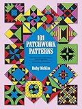 101 Patchwork Patterns (Dover Quilting) by Ruby S. McKim