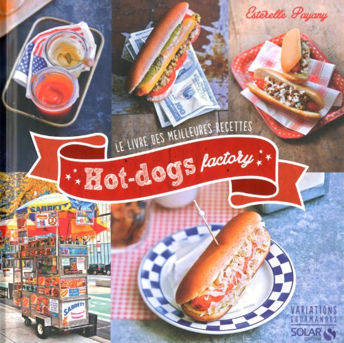 Hot-Dog factory - Variations gourmandes by (Paperback)