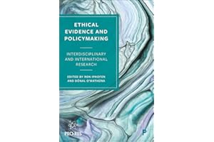 Ethical Evidence and Policymaking: Interdisciplinary and International Research