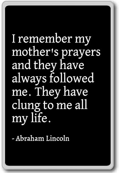 Abraham Lincoln Quotes On Prayer